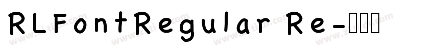 RLFontRegular Re字体转换